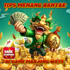 Tips Menang Banyak Di Game Slot Mahjong Ways