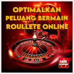 Tips Optimalkan Peluang Bermain Roullete Online Dari Para Ahli